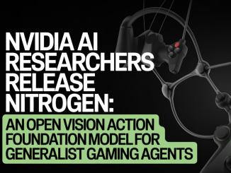 NVIDIA AI Researchers Release NitroGen: An Open Vision Action Foundation Model For Generalist Gaming Agents
