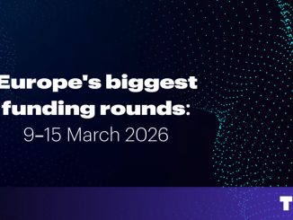 Europe’s top 10 funding rounds this week (9 -15 March)