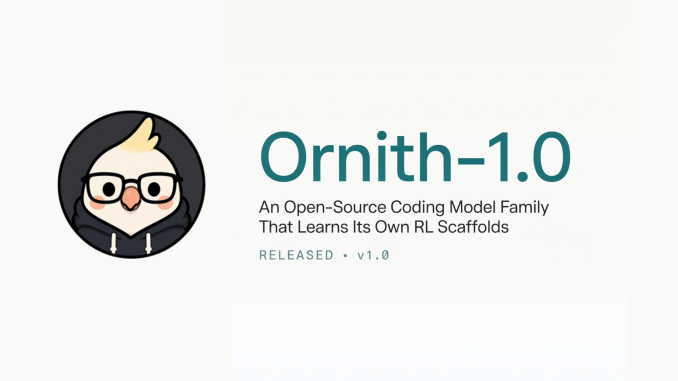 DeepReinforce Releases Ornith-1.0: An Open-Source Coding Model Family That Learns Its Own RL Scaffolds