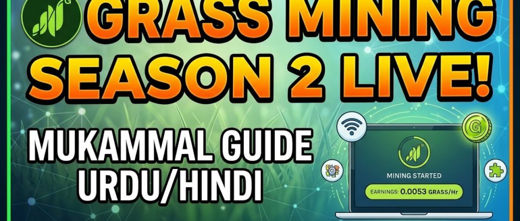 Grass Network Season 2 Live! Step-by-Step Mining Tutorial