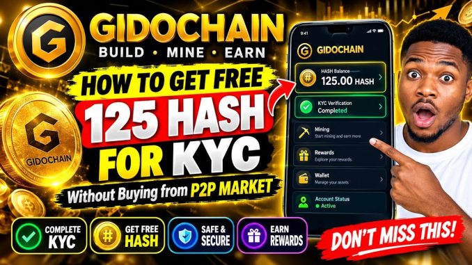 HOW TO PASS GIDOCHAIN AIRDROP KYC.../ and How to Get FREE 125 Hash for the KYC process...Full Guide
